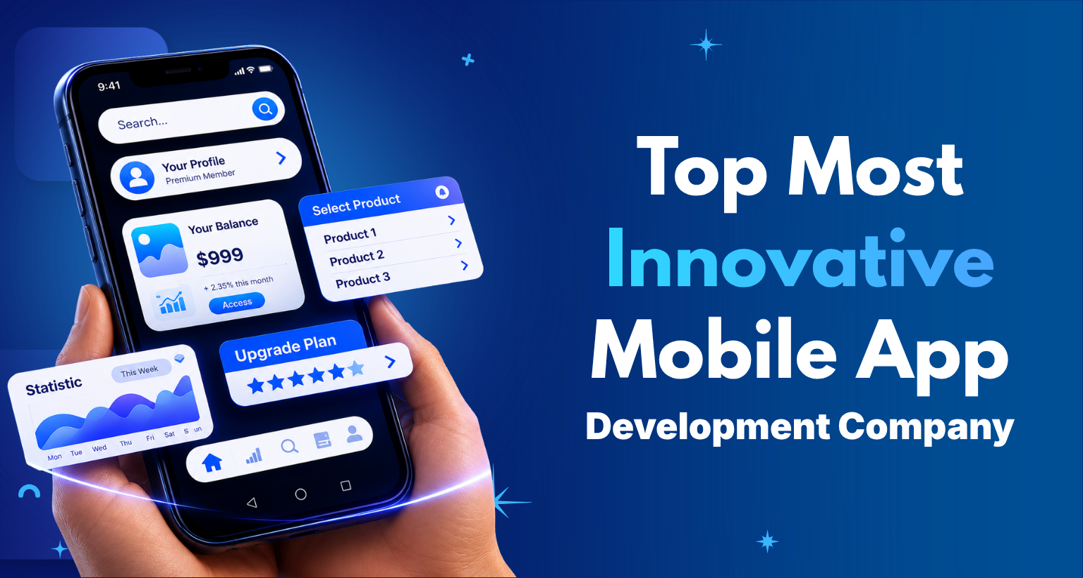 Top Most Innovative Mobile App Development Company to Watch in 2026